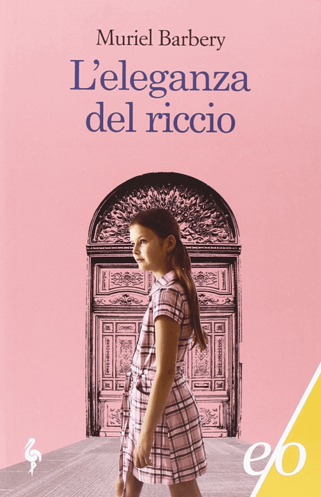 Libri da leggere per sentirsi meno soli: L’eleganza del riccio – Muriel Barbery